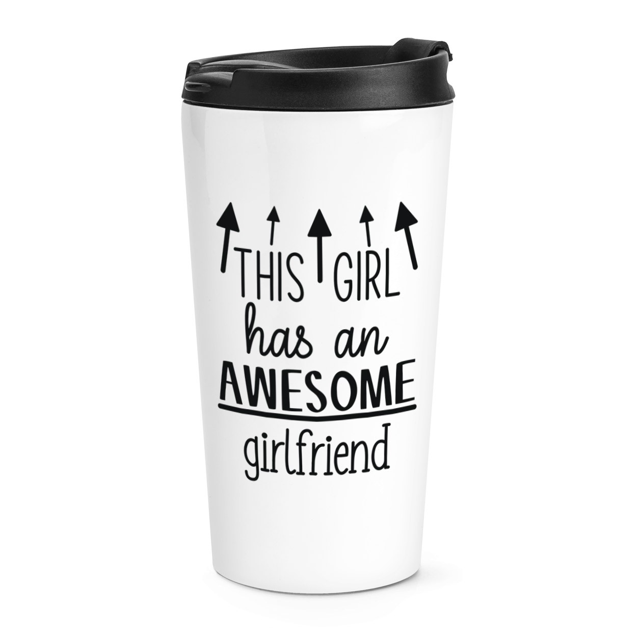 This Girl Has An Awesome Girlfriend Travel Mug Cup Valentines Day Love Best