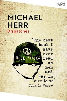 Dispatches | Michael Herr | englisch
