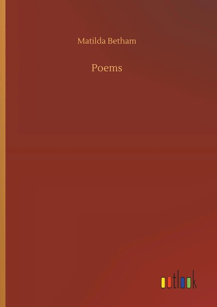 Matilda Betham | Poems | Buch | Englisch (2019) | 84 S. | Outlook Verlag-image