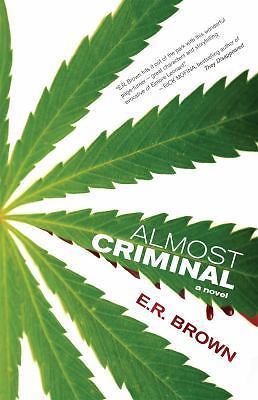 Almost Criminal (A Crime in Cascadia Mystery, 1) by