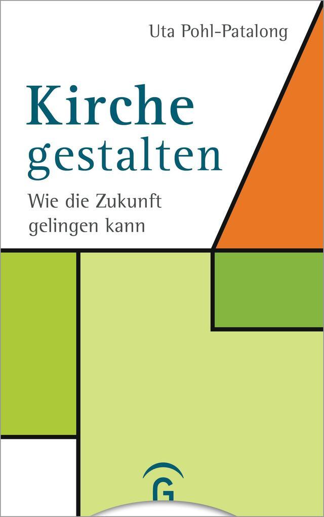 Thumbnail - Kirche Gestalten | Uta Pohl-patalong | 2021 | Deutsch