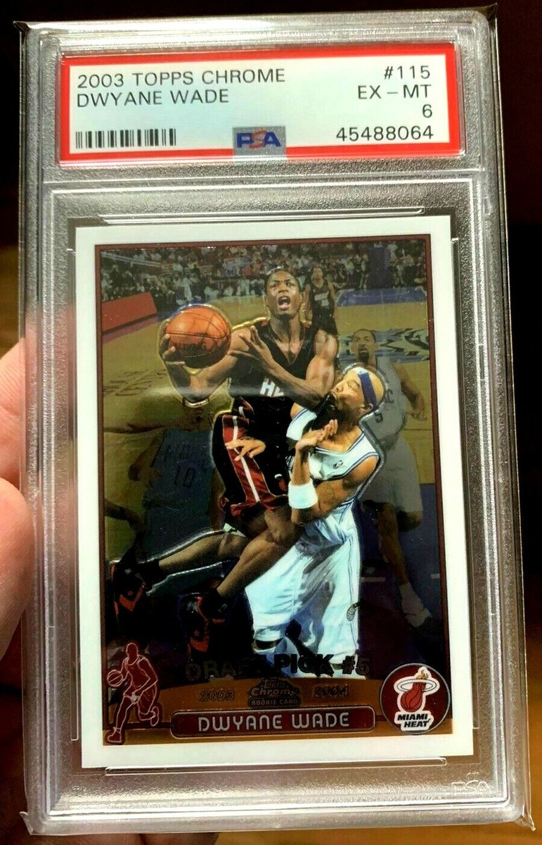 Dwyane Wade RC 2003-2004 Topps Chrome Rookie Card#115 PSA6!Heat G 