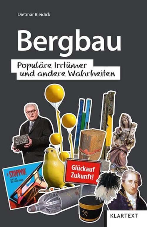 Thumbnail - Bergbau Populäre Irrtümer Und Andere Wahrheiten Dietmar Bleidick