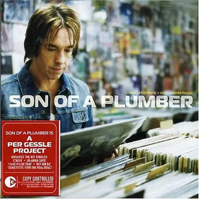 Son of a Plumber - Son of a Plumber