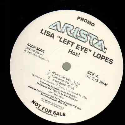 Lisa Left Eye Lopes Hot! / The Block Party Vinyl Single 12inch Arista