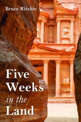 Five Weeks in the Land, Ritchie, Bruce, New Book