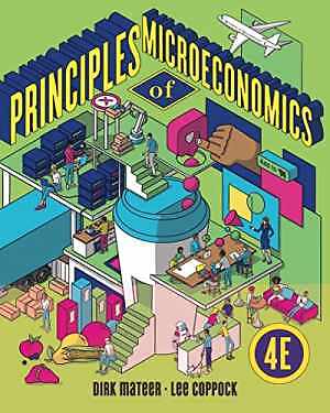 Principles of Microeconomics - Paperback, by Mateer Dirk; Coppock - Very Good