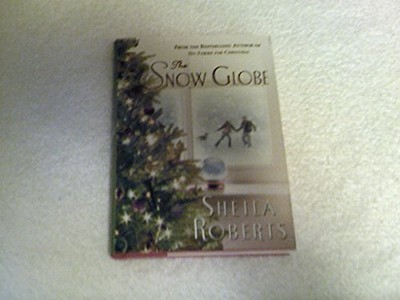 The Snow Globe, Roberts, Sheila