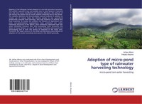 Asfaw Albore (U. A.) | Adoption Of Micro-Pond Type Of Rainwater Harvesting...