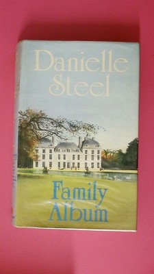195193 Danielle Steel FAMILY ALBUM HC