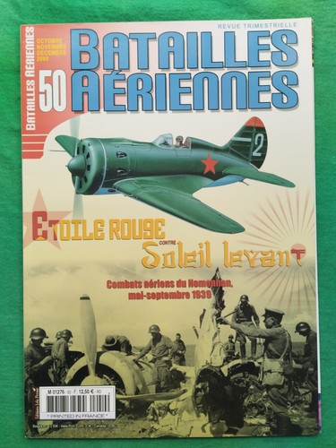 Avions Batailles Aeriennes 50 Etoile Rouge contre Soleil Levant Nomonhan K Gol