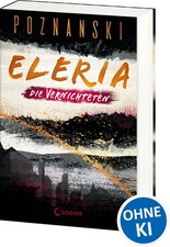 Eleria (Band 3) - Die Vernichteten | Ursula Poznanski | Taschenbuch | ENGLBR