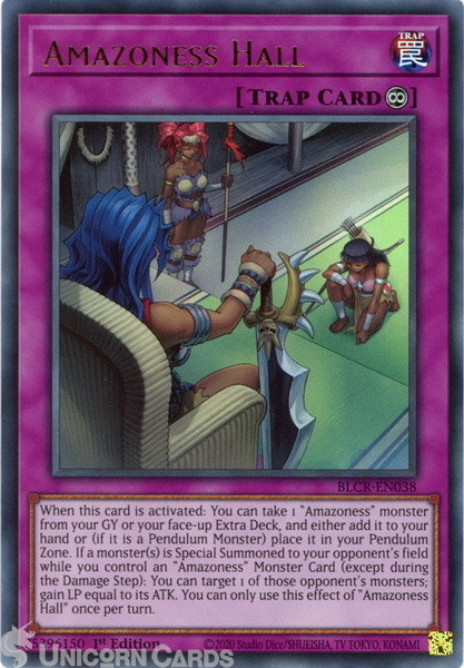 BLCR-EN038 Amazoness Hall :: Ultra Rare 1st Edition Mint YuGiOh Card