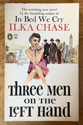 Three Men On The Left Hand by Ilka Chase - vintage 1961 pb, Zuckerberg GGA