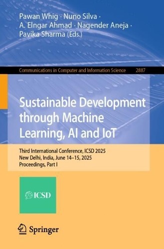 Sustainable Development through Machine Learning, AI and IoT - 9783032192387