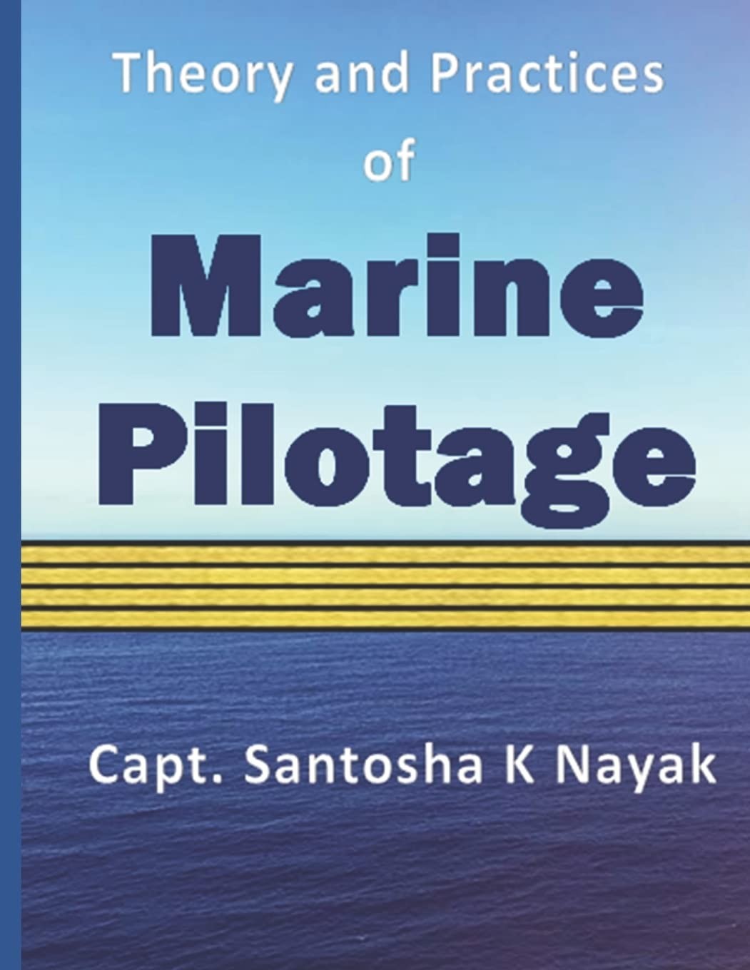 Theory and Practices of Marine Pilotage - Image 2