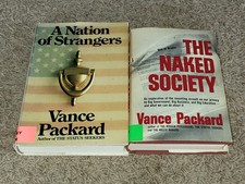 SIGNED Vance Packard Books Lot of 2 - A Nation of Strangers, The Naked Society