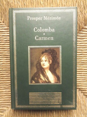 Buch Romane Colomba und Carmen von Prosper Mérimée