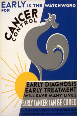 EARLY IS THE WATCHWORD FOR CANCER CONTROL ROOSTER DIAGNOSIS VINTAGE POSTER REPRO