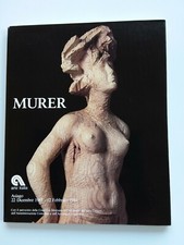 AUGUSTO MURER, Sculture e Disegni, Catalogo Mostra Asiago 1983-1984. Ed. Bulino