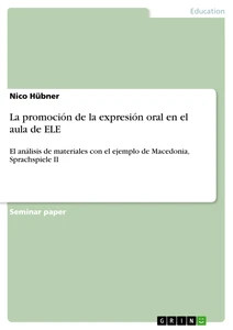 La promoción de la expresión oral en el aula de ELE (Buch)
