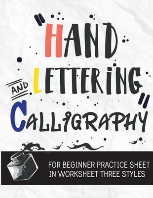 Hand Lettering Practice Sh Hand Lettering & Calligraphy for Beginne (Paperback)