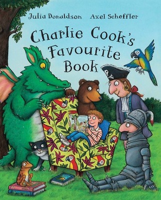 Charlie Cook's Favourite Book Big Book - Donaldson, Julia - Good - See condi...