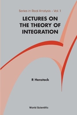 Ralph Henstock Lectures On The Theory Of Integration (Taschenbuch)