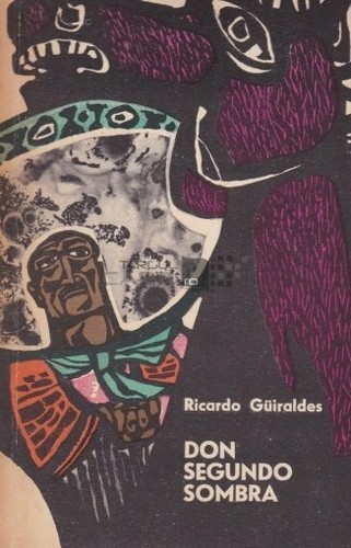 Don Segundo Sombra By Ricardo Guiraldes Romanian Book Ebay