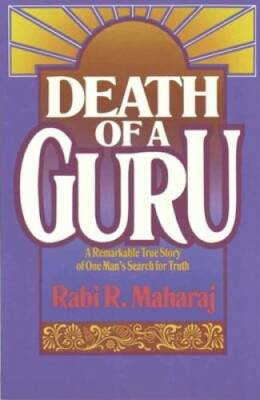 Death of a Guru: A Remarkable True Story of one Man's Sear - VERY GOOD