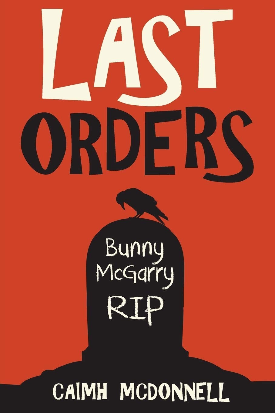 Last Orders Caimh McDonnell Dublin Trilogy Book 4 Paperback Crime Thriller - Image 3