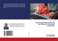 Optimized Deep Learning For Network Intrusion Detection Bhushan Deore Buch 2025