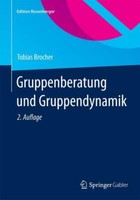 Gruppenberatung Und Gruppendynamik | Buch | 9783658078355