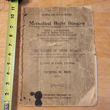 METHODICAL SIGHT SINGING 1903 music reading frederic root