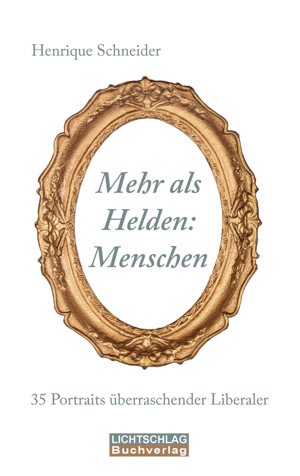 Thumbnail - Mehr Als Helden: Menschen | Henrique Schneider | Taschenbuch |