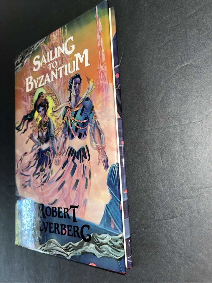 Sailing To Byzantium By Robert Silverberg I Signed Numbered, 1st Edition HC 1985 - Image 4 of 4