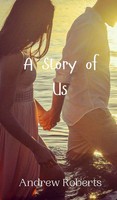 Andrew Roberts | A Story Of Us | Buch | Englisch (2024) | EAN 9789916949160