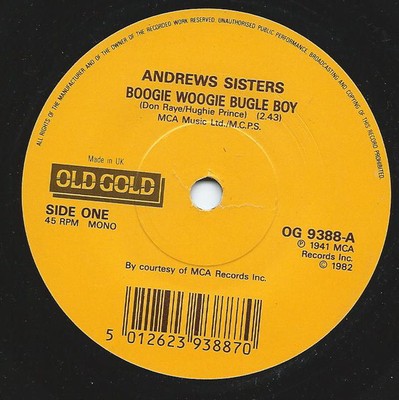 The Andrews Sisters - Boogie Woogie Bugle Boy / Bounce Me Brother With A Soli...