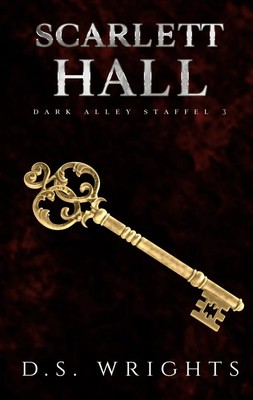 D. S. Wrights | Scarlett Hall | Taschenbuch | Deutsch (2022) | 332 S.
