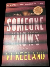 Someone Knows by Vi Keeland (Uncorrected Proof ARC)