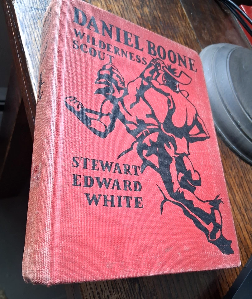 1922 Daniel Boone Wilderness Scout - Stewart E. White - J. Daugherty Illustrated Foto 2 de 4