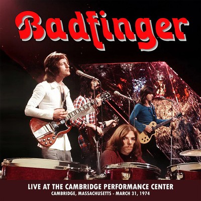 Badfinger - Live At The Performance Center - Cambridge Ma 1979 [CD]