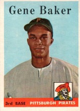 1958 Topps Baseball Card Gene Baker 3rd Base Pittsburgh Pirates EX MT # 358 