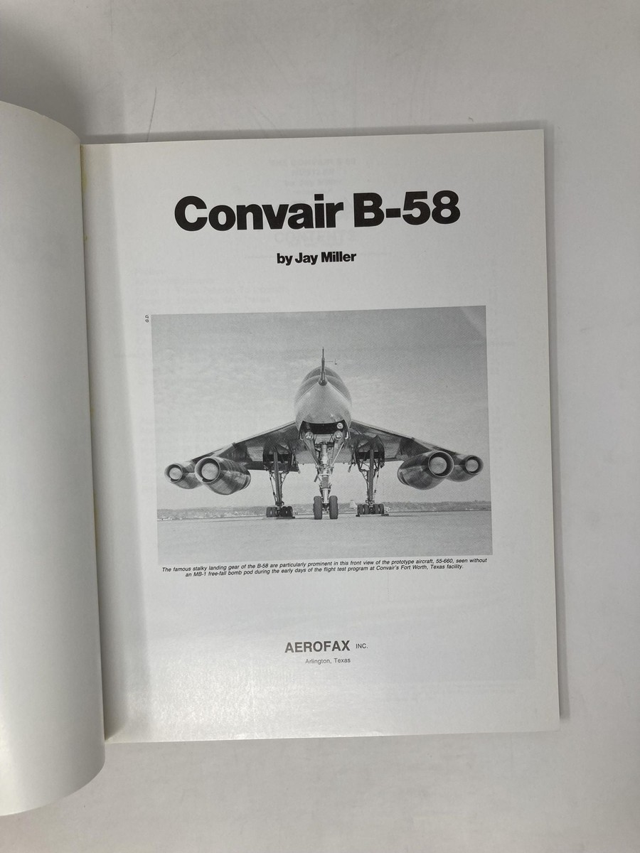 AEROGRAPH4 CONVAIR B-58　Jay Miller Convair B-58 Aerograph 4 by Jay Miller First 1st Edition LN PB