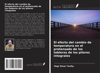 Hogr Omar Taufiq | El Efecto Del Cambio De Temperatura En El Pretensado De...