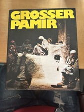 Roger Senarclens de Grancy Robert Kostka Grosser Pamir, Wakhan-Pamir Buch