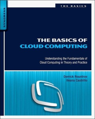 Derrick Rountree Ileana Castrillo The Basics of Cloud Computing (Taschenbuch)