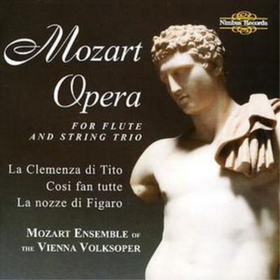Wolfgang Amadeus Mo Opera for Flute and String Trio (Mozart Ensemble of the (CD)