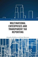 Multinational Enterprises And Transparent Tax Reporting Middleton (U. A.) Buch