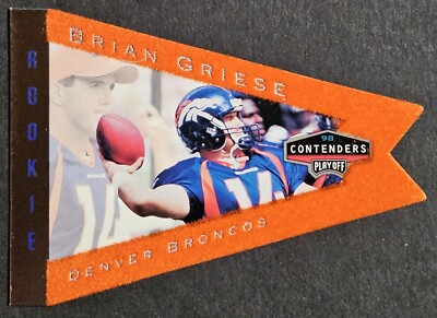 1998 Playoff Contenders Pennants Orange Felt #27 Brian Griese RC Denver Broncos